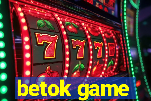 betok game